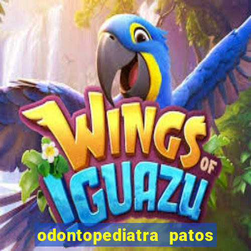 odontopediatra patos de minas